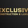 Exclusive construction & luxury