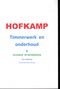 Hofkamp Timmer/loodgieterswerk/onderhoud CV en slotenservice