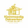 Kleinmoedig dakwerken