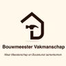Bouwmeester Vakmanschap